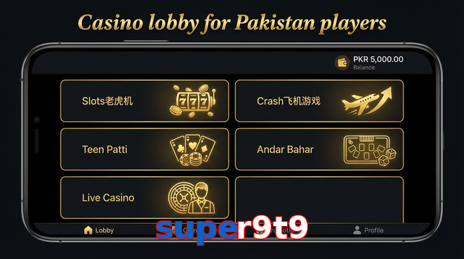 Lobby view of Super9t9 for Pakistan users